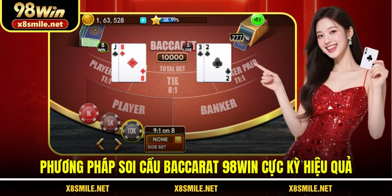Phương pháp soi cầu Baccarat 98Win cực kỳ hiệu quả