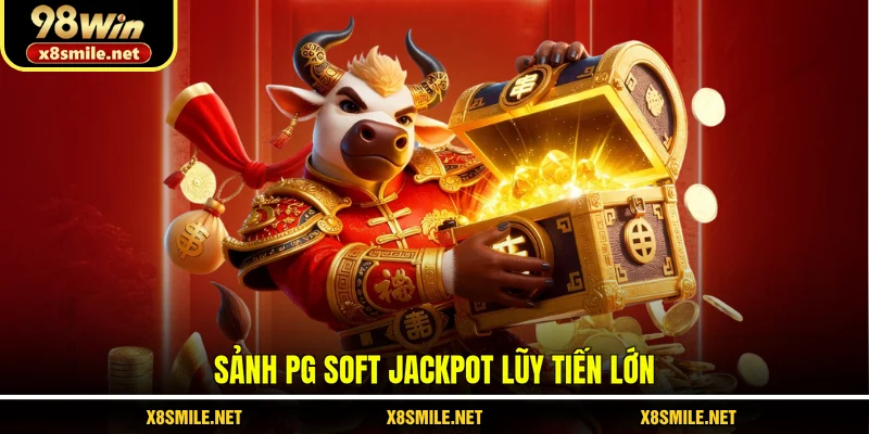 Sảnh PG Soft jackpot lũy tiến lớn