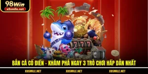 bắn cá cổ điển